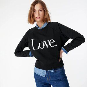 J. Crew  NWT “Love.” Graphic Sweatshirt | Black | Size XXS